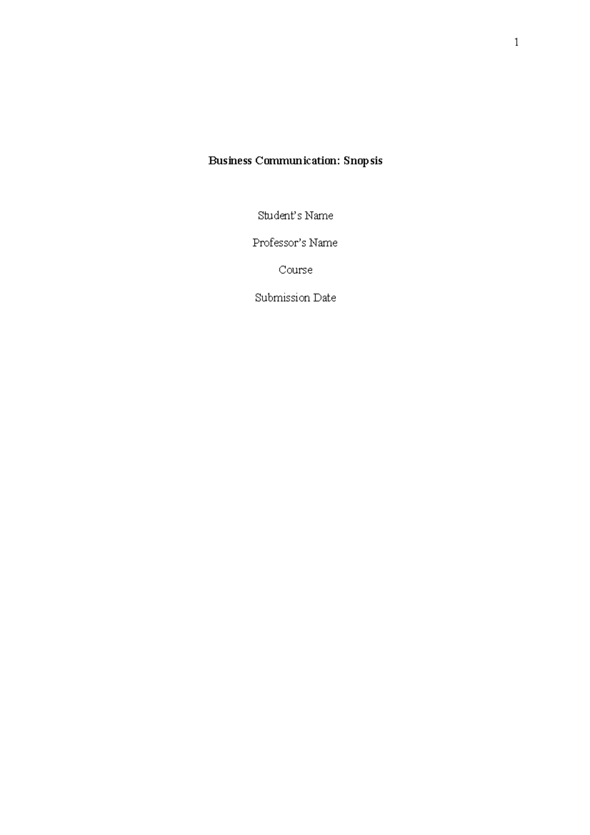 Business Communication (BUS 101): Chapter Summaries and Analysis - Studocu