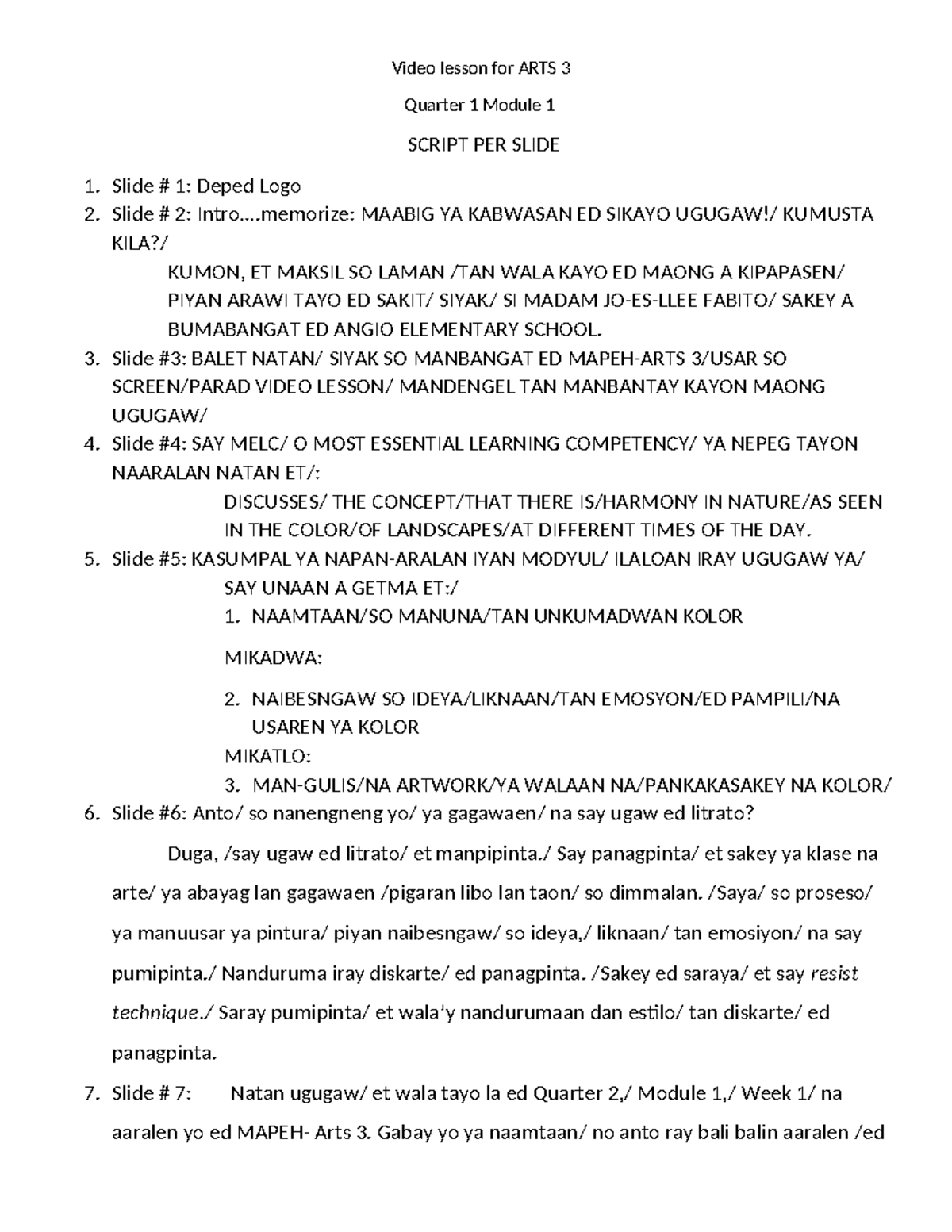 ARTS 3 Video Lesson Script for Quarter 1 Module 1 - Studocu