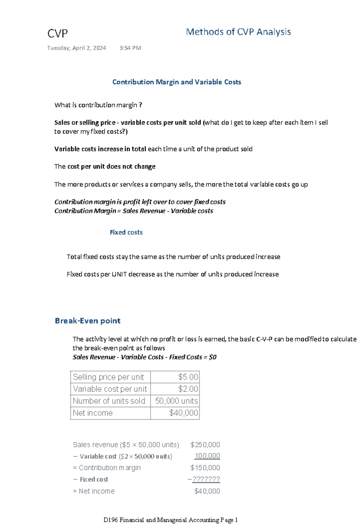 CVP Analysis Notes - What is contribution margin? Sales or selling ...
