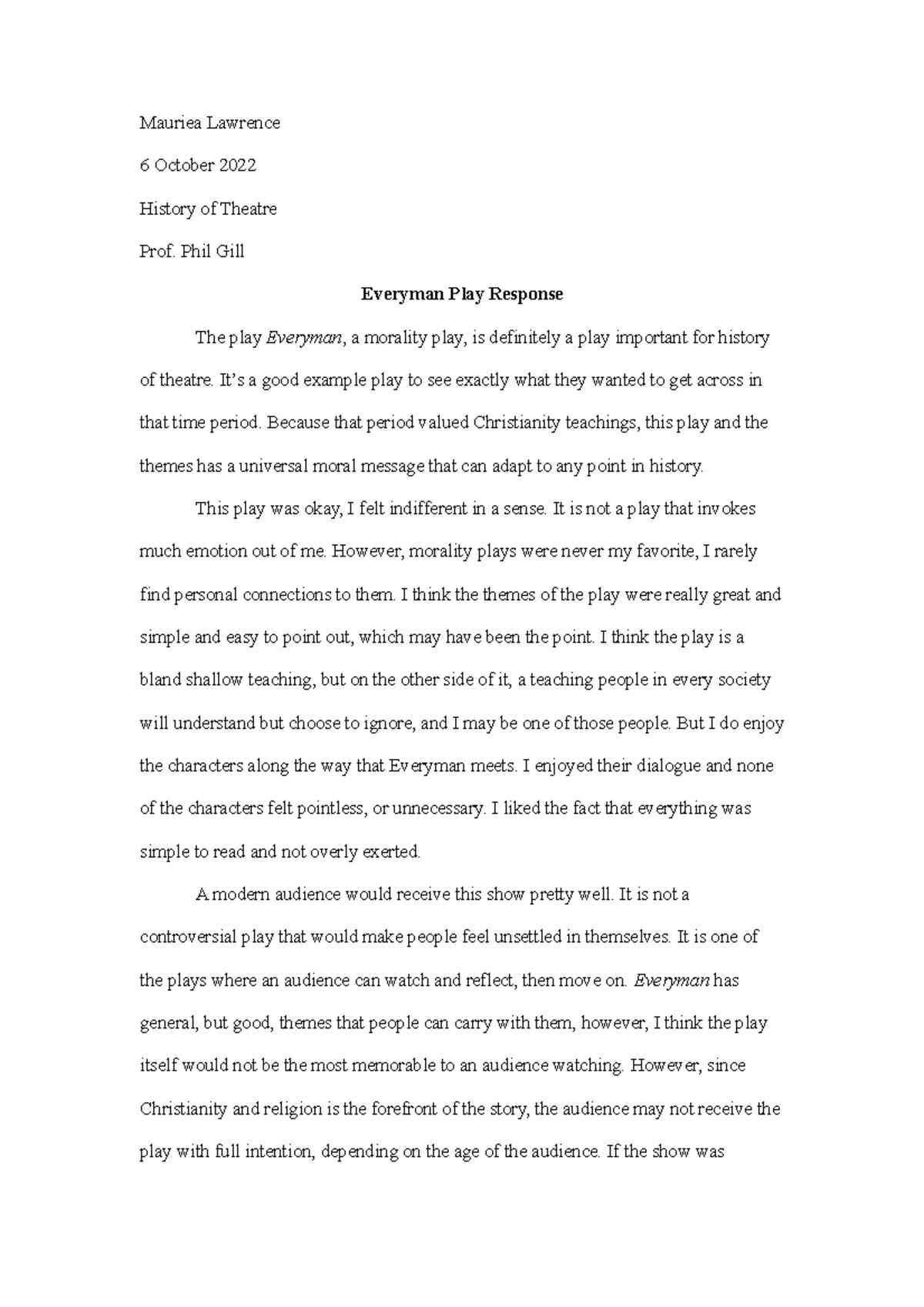 Everyman Play Response - Mauriea Lawrence 6 October 2022 History of ...