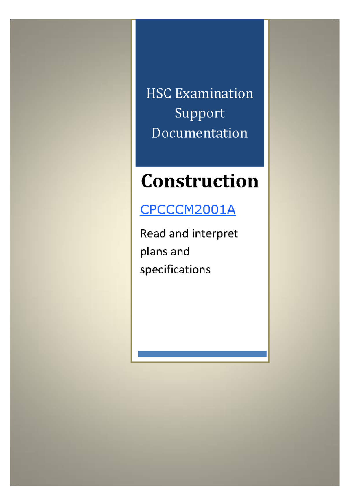 CPCCCM2001A Exam: Reading & Interpreting Plans & Specifications Guide ...