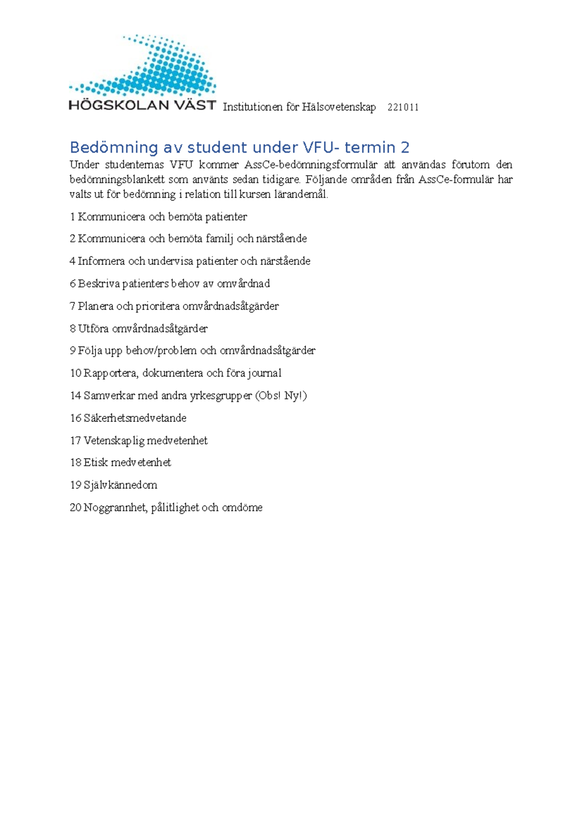 Bedömning av VFU-studenter T2 - AssCe-guide 221011 - Studocu