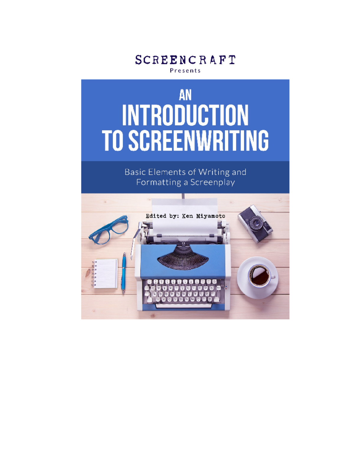 **Screen Craft: Essential Guide to Screenwriting Fundamentals** - Studocu