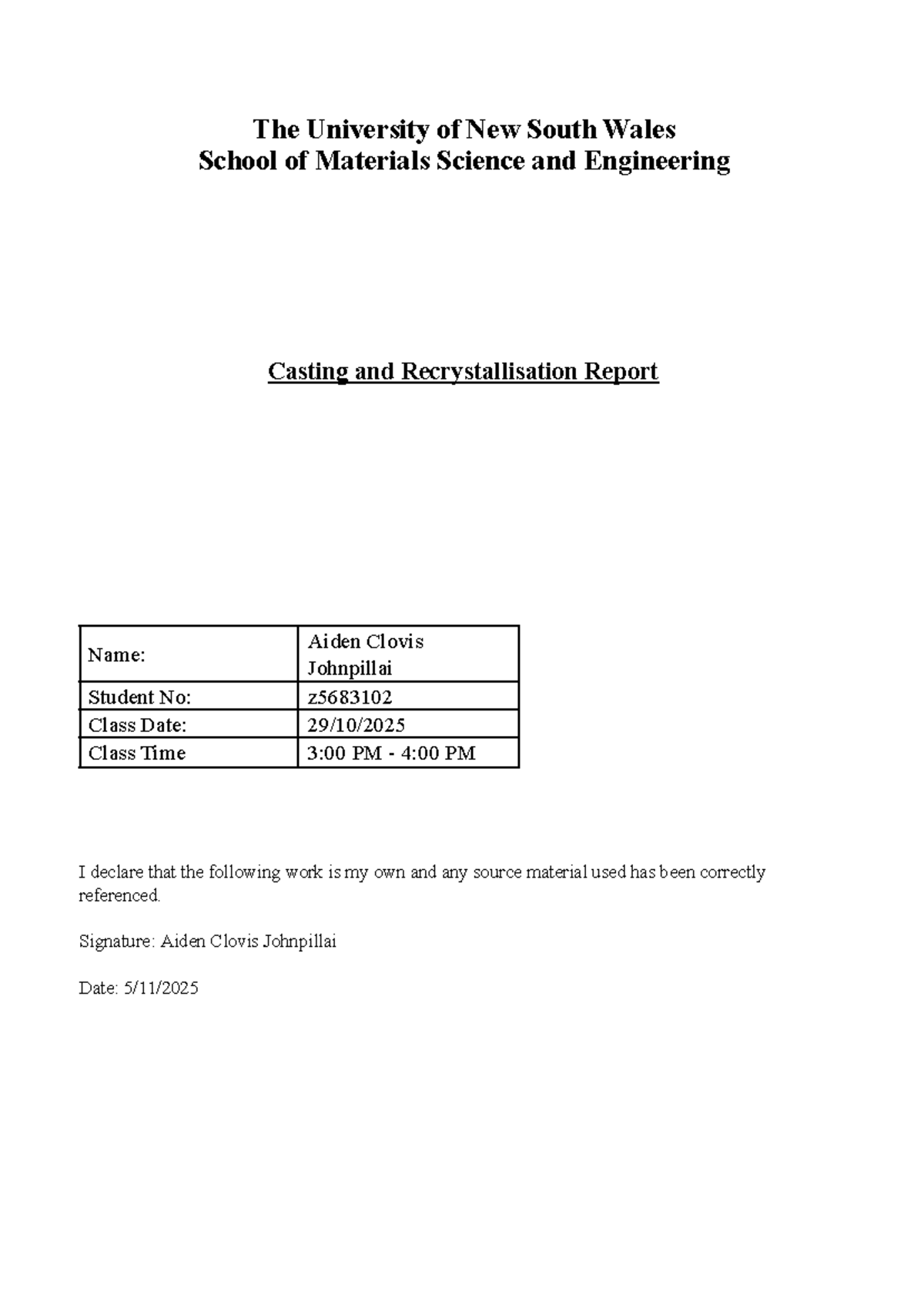 MATS1101 Casting & Recrystallisation Lab Report - Aiden Johnpillai ...