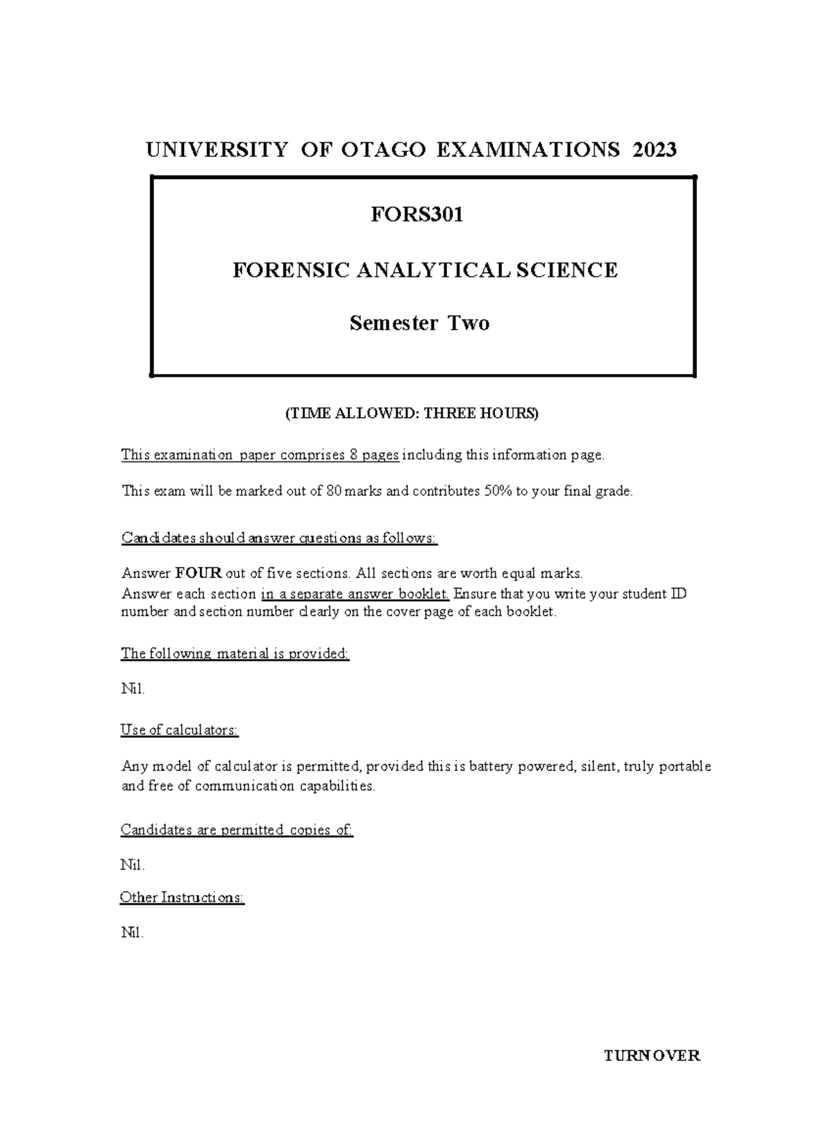 FORS301 - Forensic Science 2023 Final Exam Guidelines - Studocu