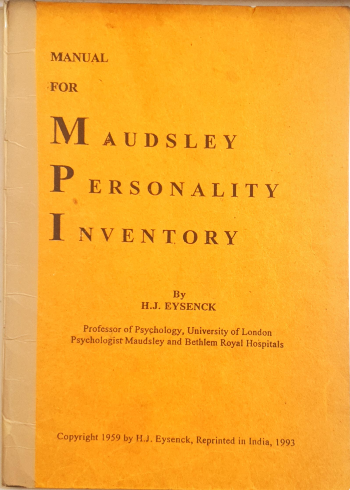 Maudsley Personality Inventory Manual - PSY-201 - Key Insights and ...