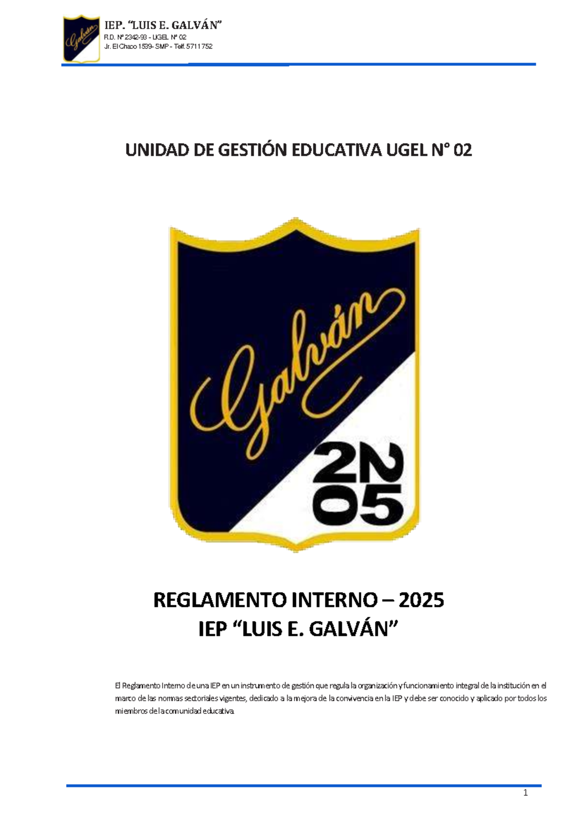 Reglamento Interno 2025 de la IEP E. R.D. UGEL 02 San Martín de Porres ...