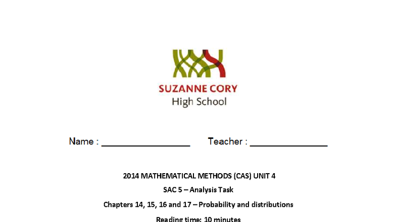 2014 MATHEMATICAL METHODS (CAS) UNIT 4 SAC 5 Probability Analysis Task ...