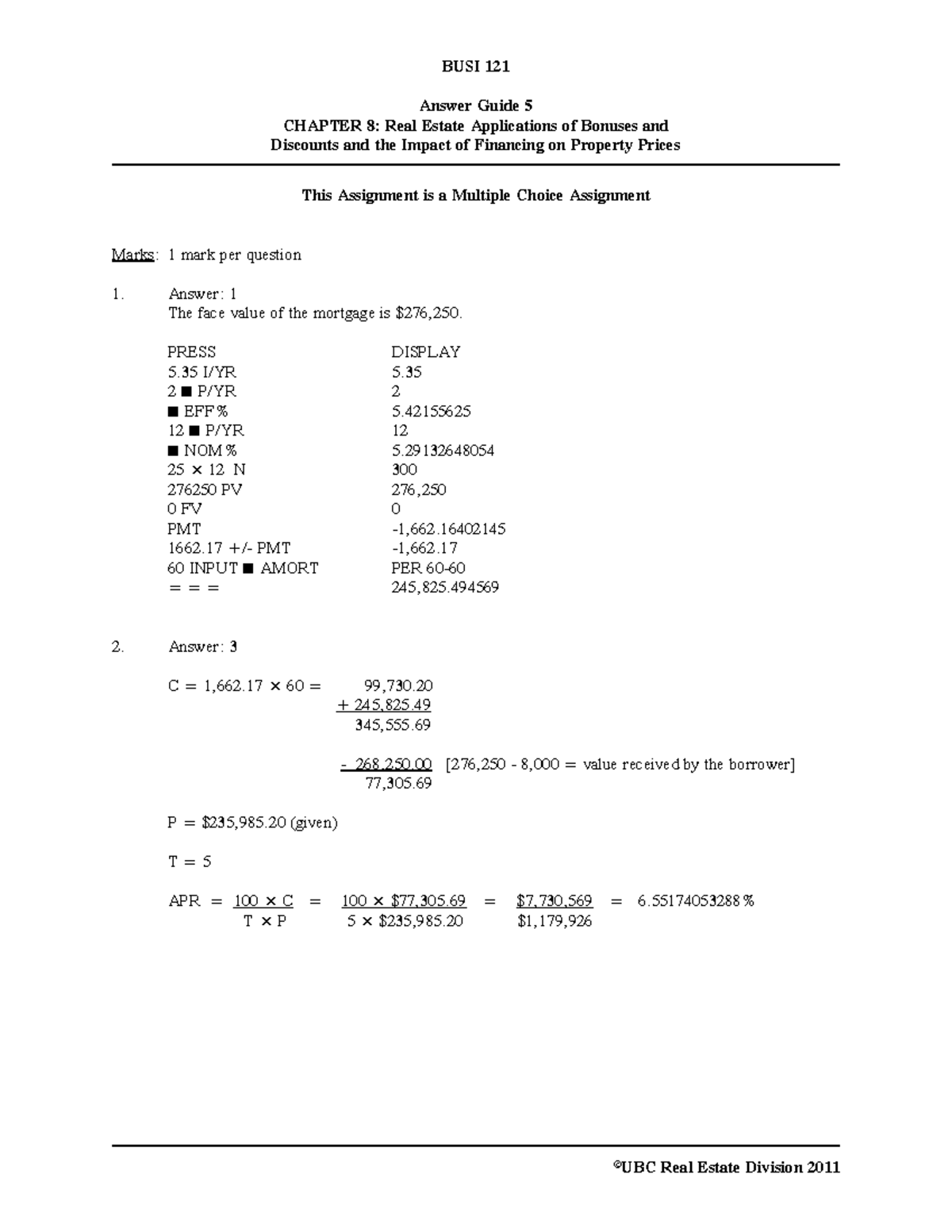 BUSI 121: Answer Guide for Assignment 5 - Real Estate Applications ...