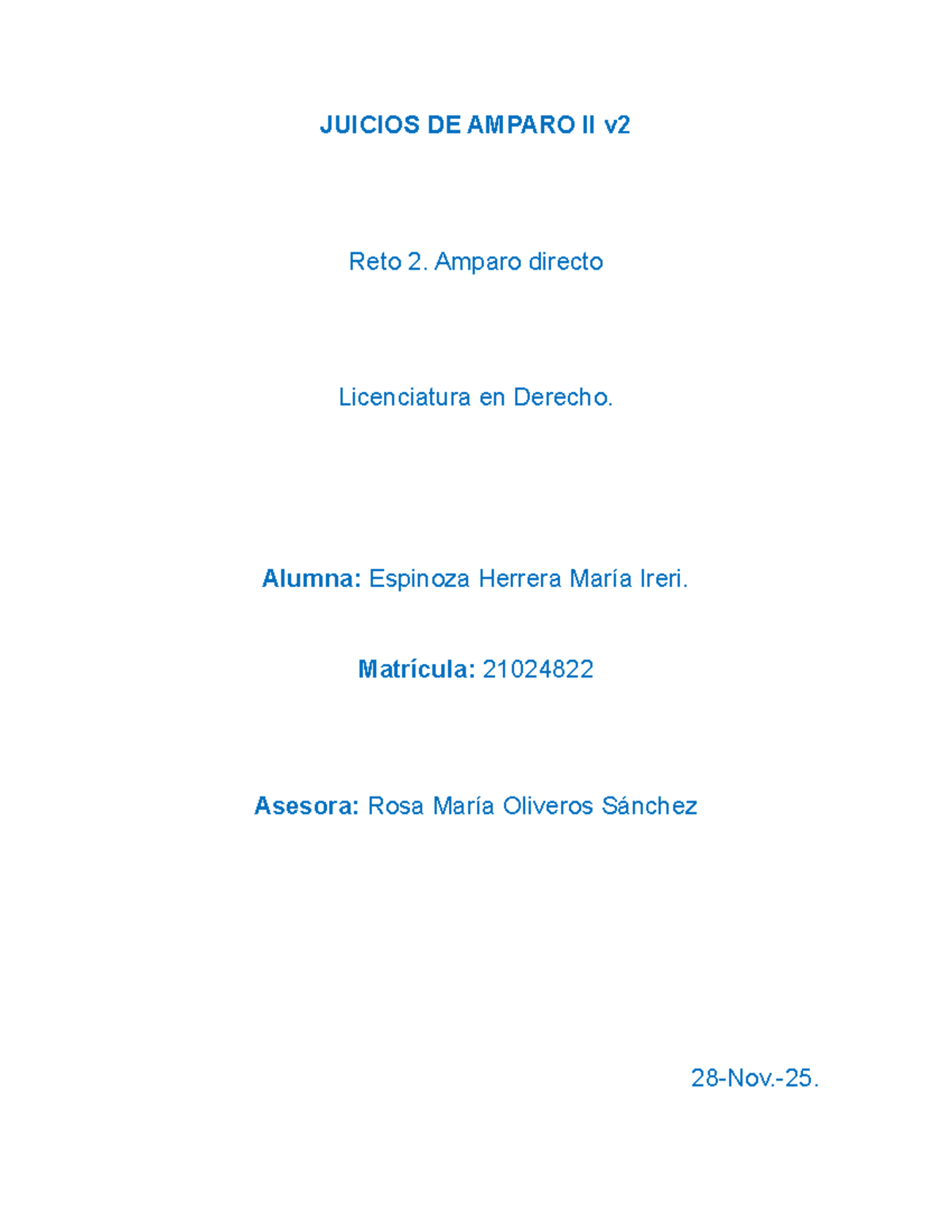 Juicio de Amparo II R2: Análisis del Amparo Directo en Derecho - Studocu