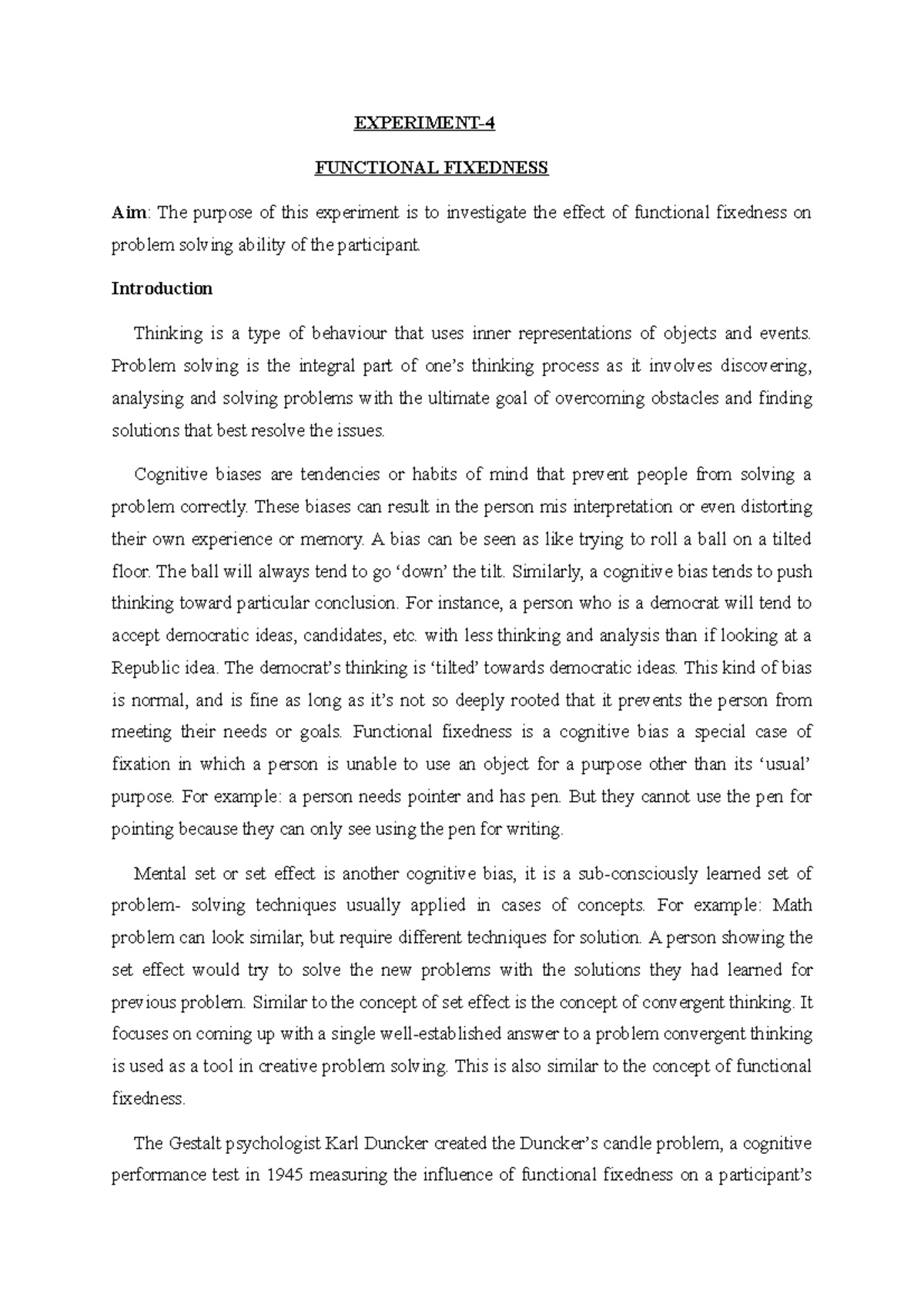 Investigating Functional Fixedness: Effects on Problem Solving ...