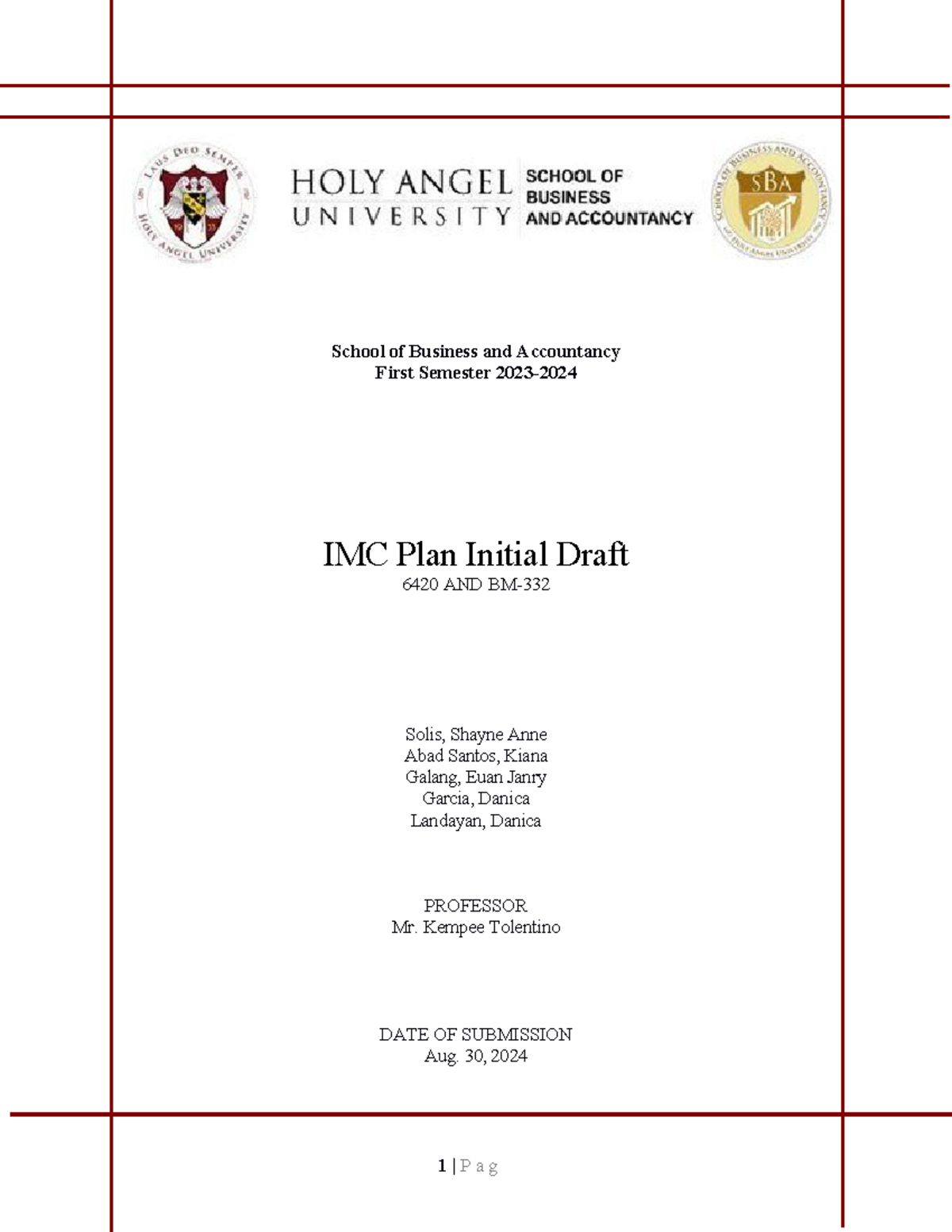 IMC Plan Initial Draft Submission - Group of Shayne Solis - 1 | P a g ...