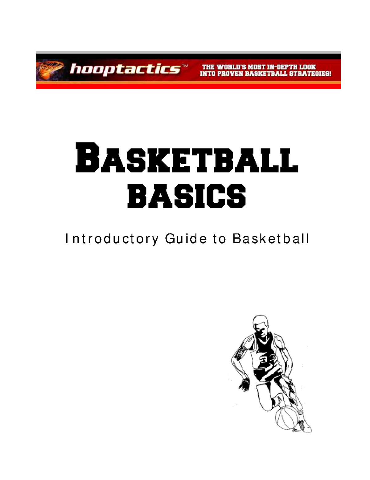 Basketball basics: An introductory guide to hoop tactics and skills ...