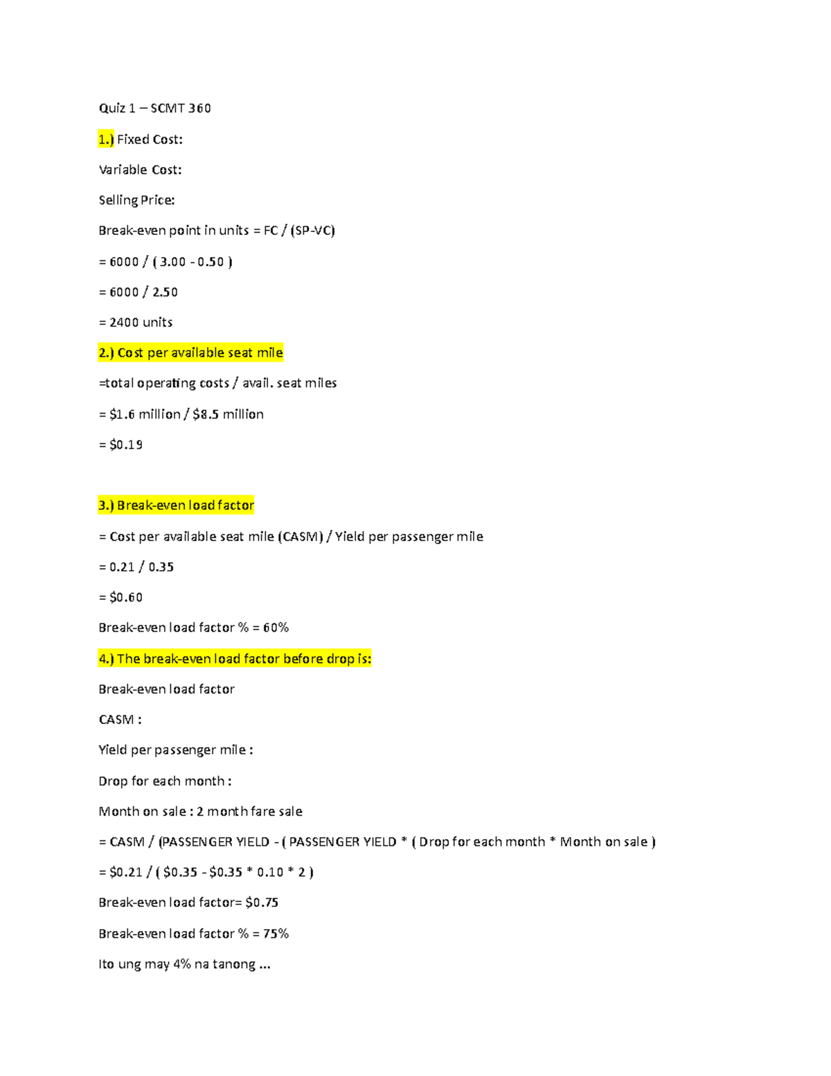 SCMT 360 Quiz 1: Break-even Analysis Calculations and Concepts - Studocu