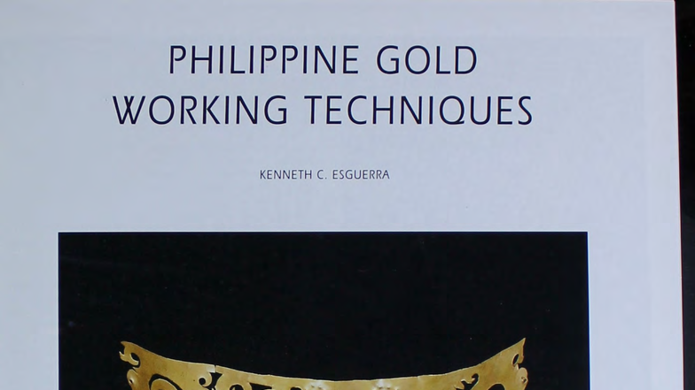 PHILIPPINE GOLD WORKING TECHNIQUES: A STUDY ON ANCIENT METHODS - Studocu