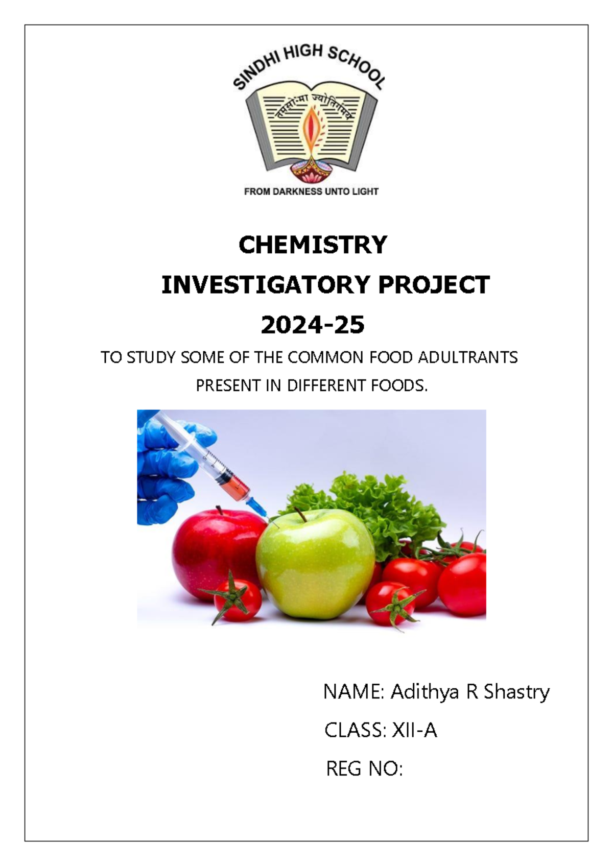 Chemistry Project XII: Food Adulteration Study 2024-25 - Studocu
