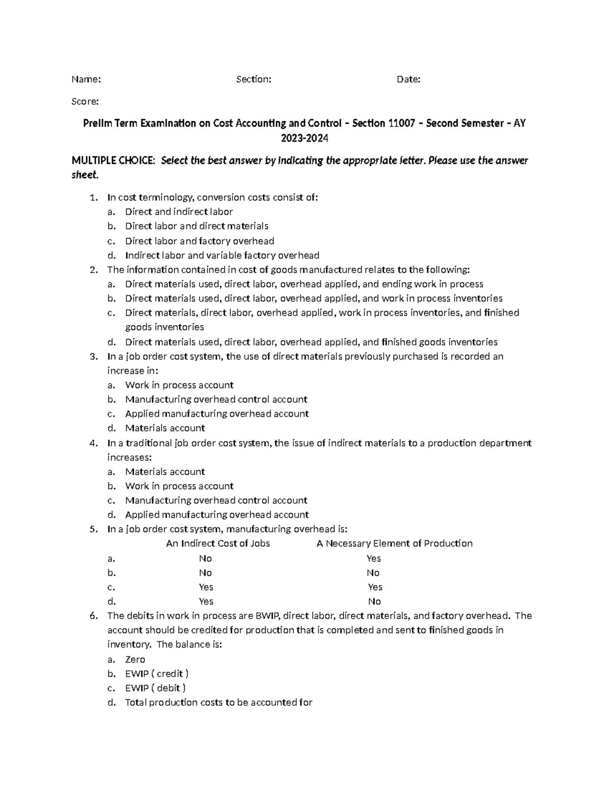 Cost Accounting Prelim Exam Questions - Section 11007 - AY 2023 - Studocu