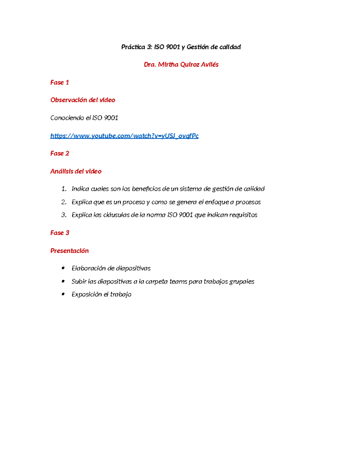 Práctica 3 gestion de calidad - Práctica 3: ISO 9001 y Gestión de ...