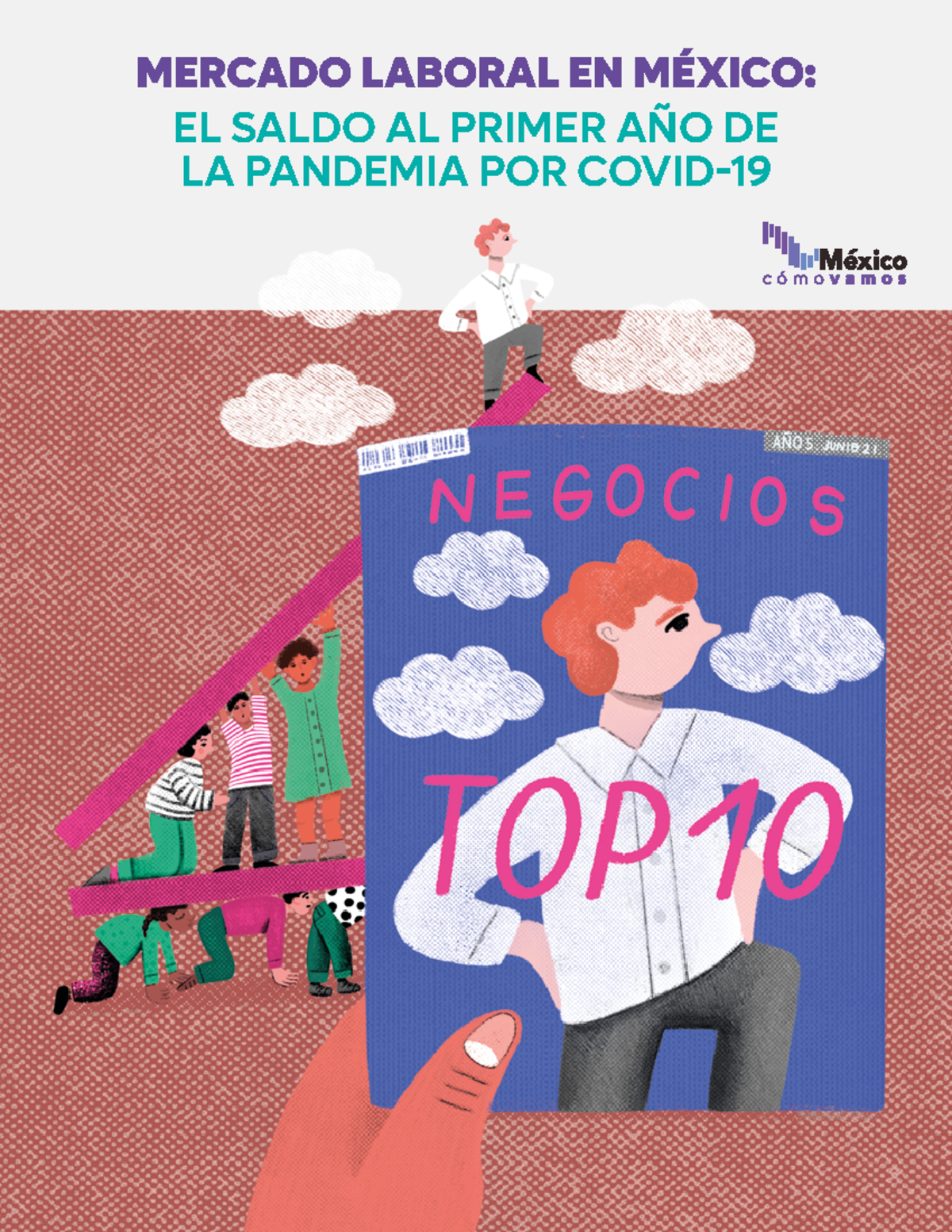 MCV 2021 Impacto de la Pandemia en el Mercado Laboral en México - Studocu
