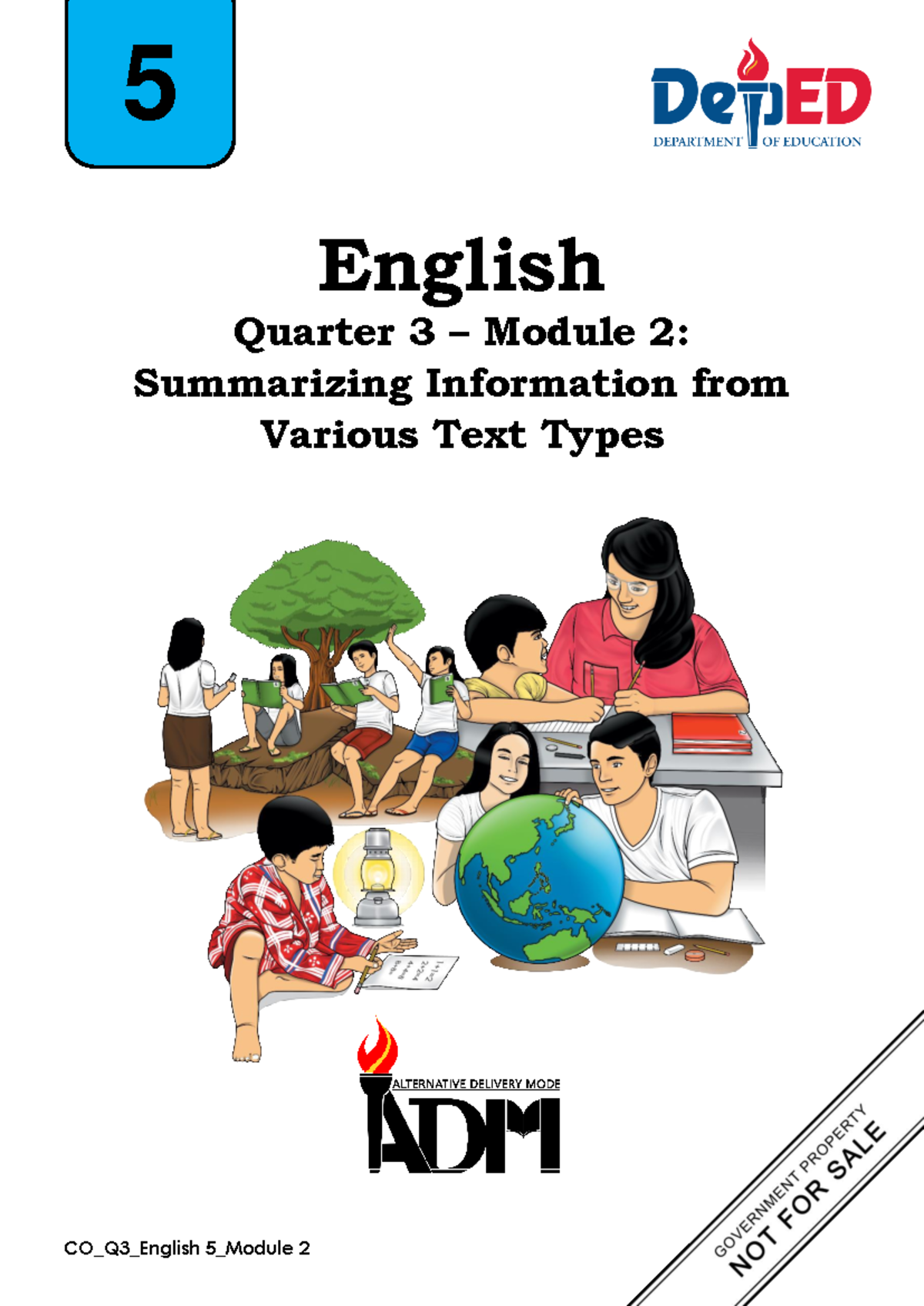 ENG5-Q3- Module 2 - English Quarter 3 – Module 2: Summarizing ...