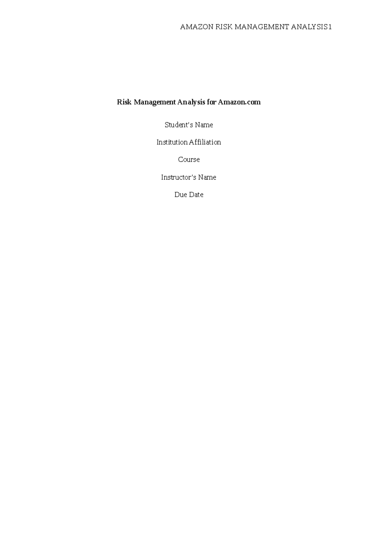 Risk management - Help me - Risk Management Analysis for Amazon Student ...