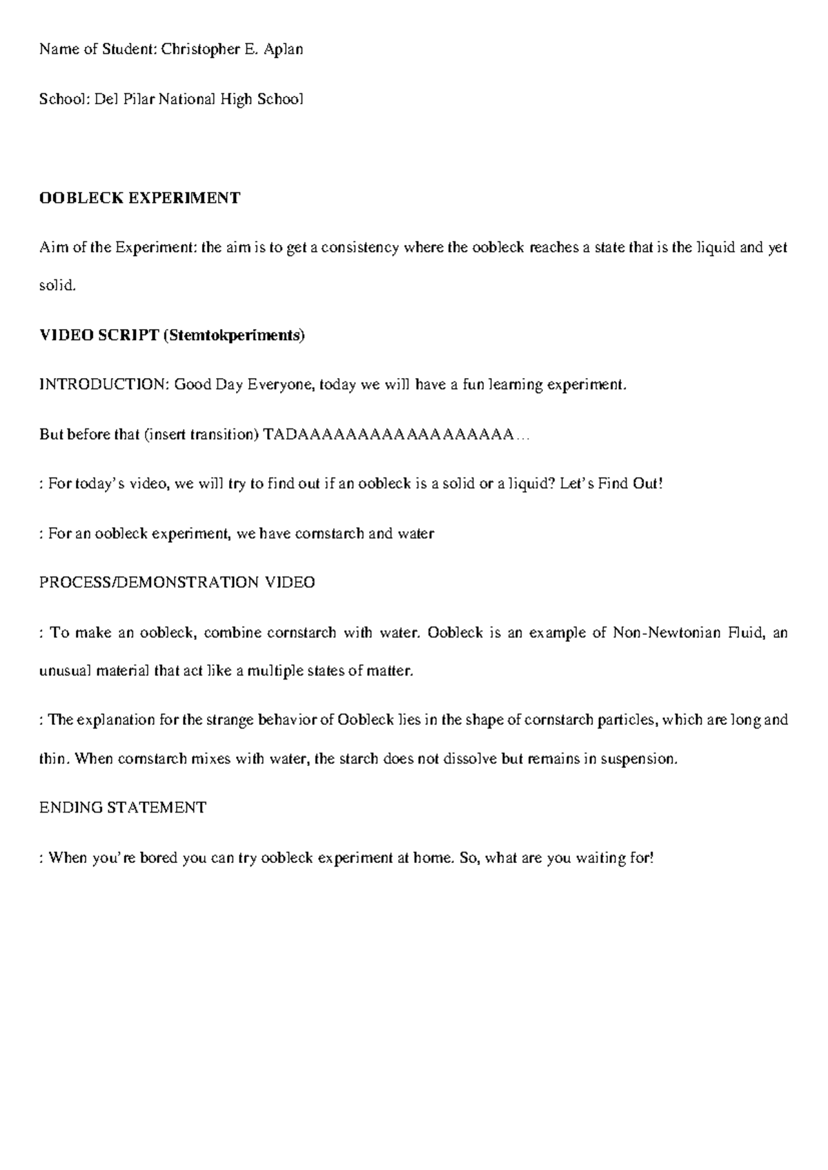Oobleck Experiment Video Script - DPNHS Science Project - Studocu