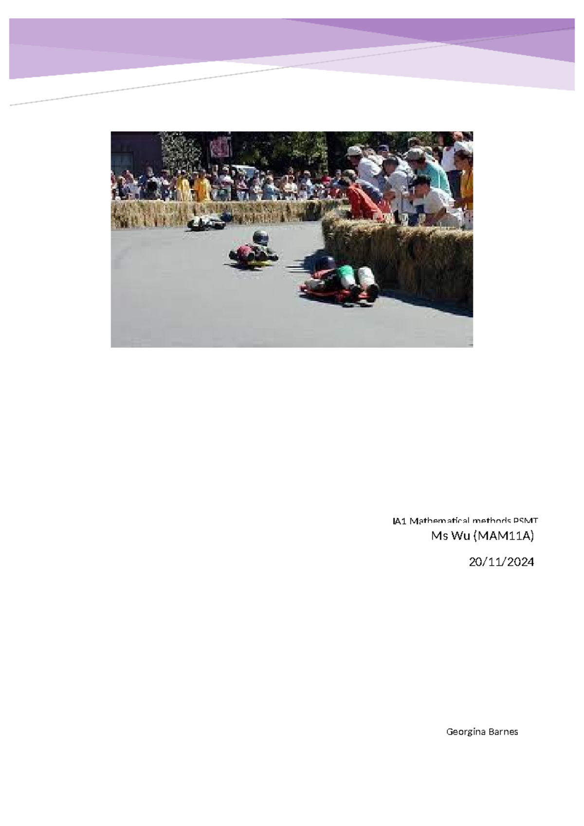 IA1 Mathematical Methods Investigation: Designing a Street Luge Track ...