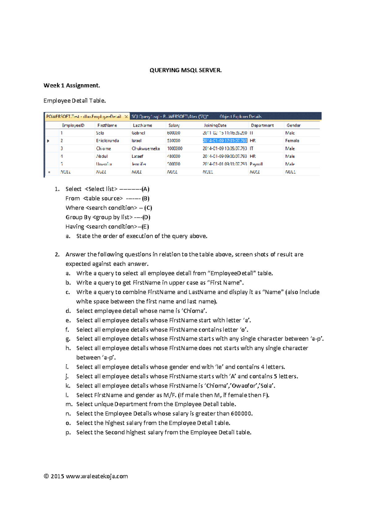 MSQL Server Week 1 Assignment: Employee Detail Queries - Studocu