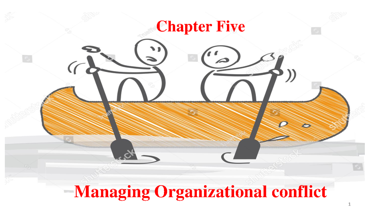 OB 101: Chapter 5 - Managing Organizational Conflict Insights - Studocu