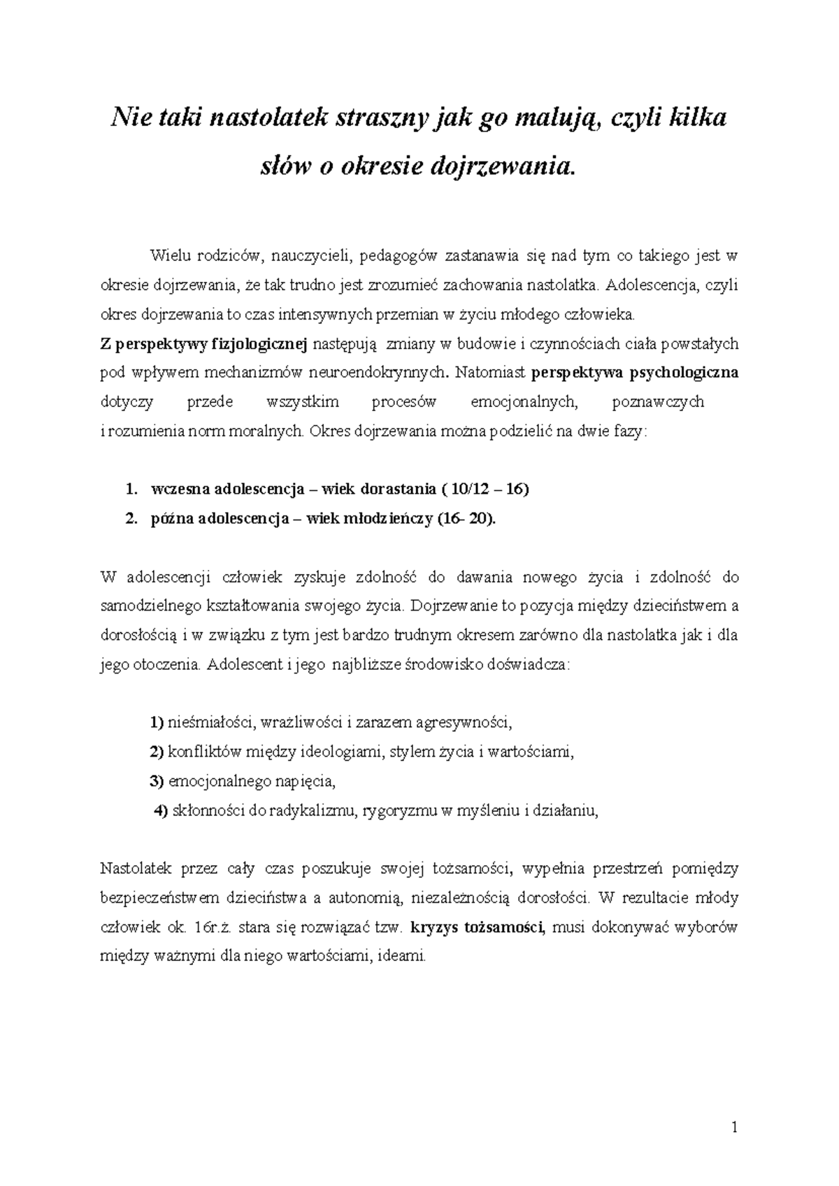 Dojrzewanie: Zrozumienie zachowań nastolatków w okresie 4 - Studocu