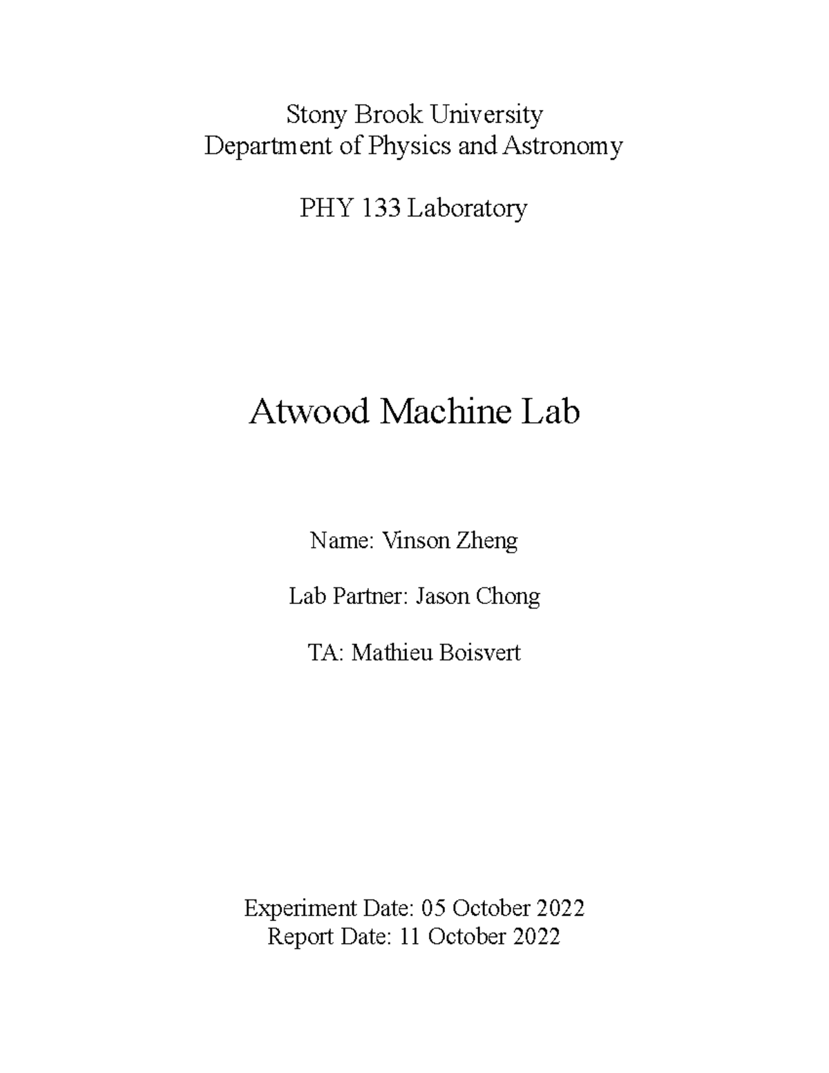 Atwood Machine Lab Report - PHY 133: Analysis and Results - Studocu