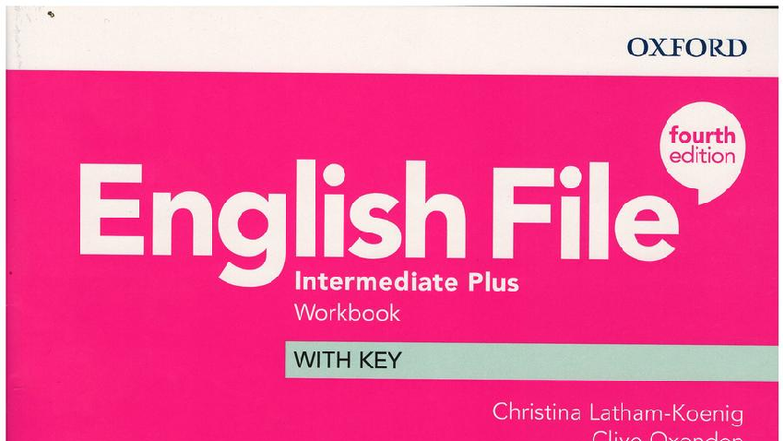 English File Intermediate Plus Workbook (4th Ed) – Student Guide & Tips ...