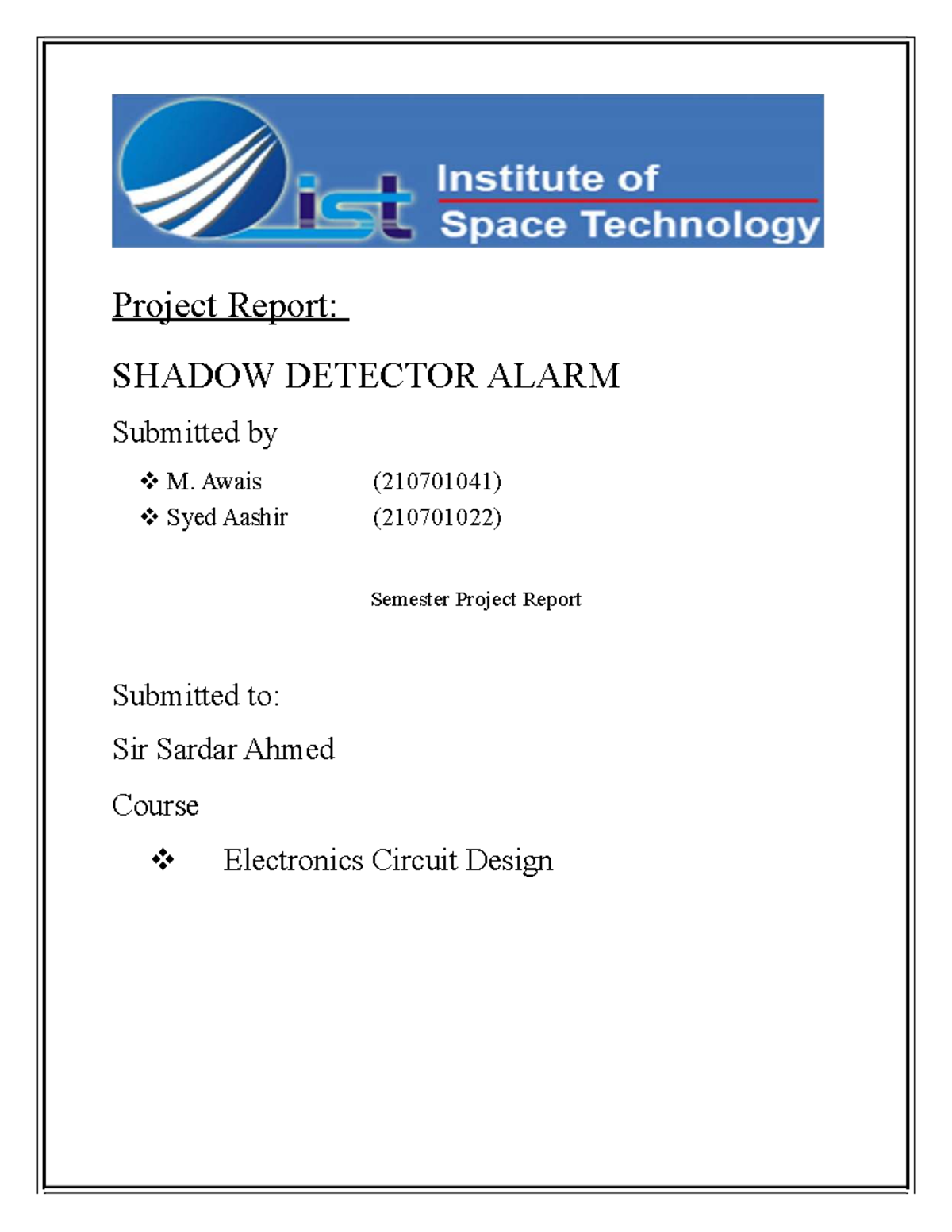Electronics Circuit Design Project Report: Shadow Detector Alarm - Studocu