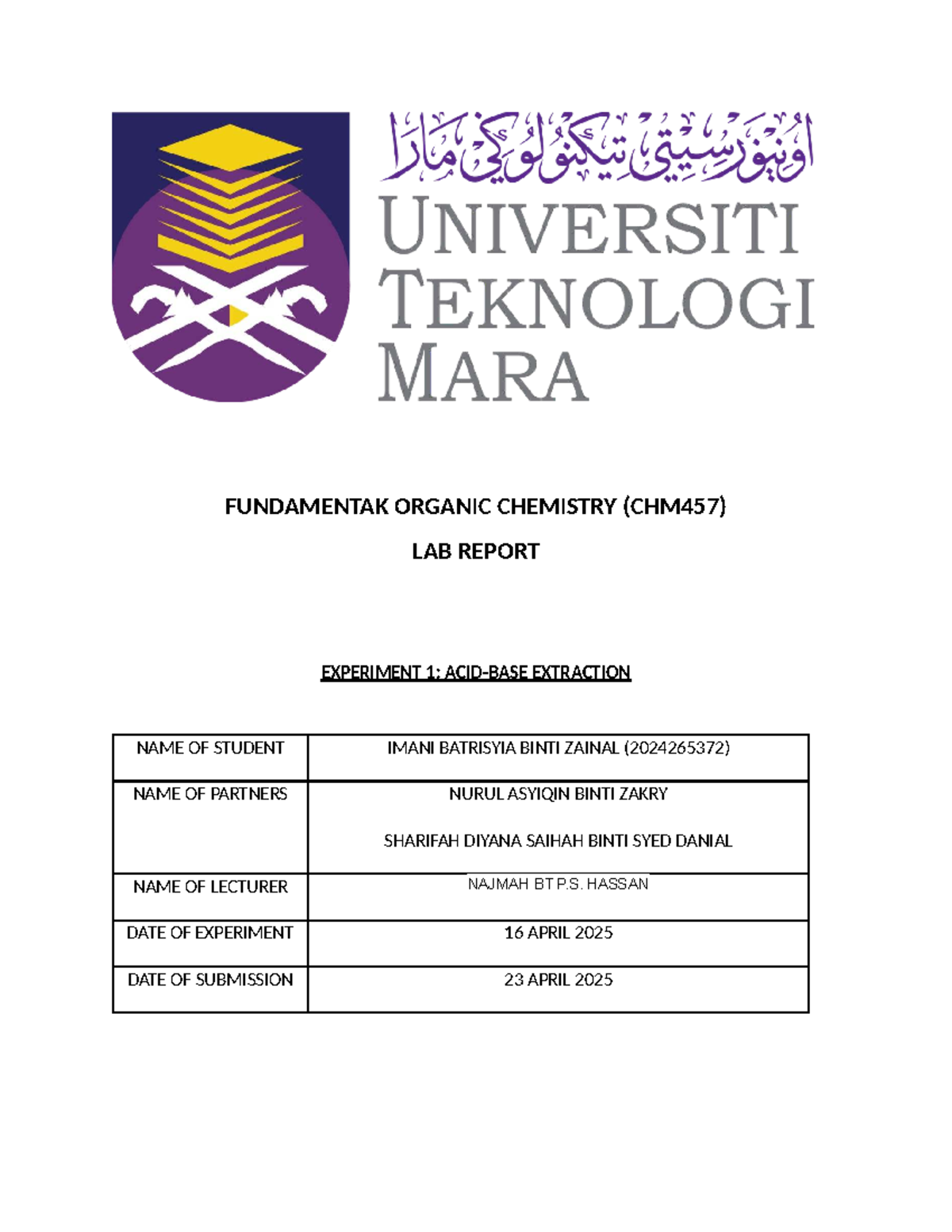 FUNDAMENTAL ORGANIC CHEMISTRY (CHM457) LAB REPORT: EXPERIMENT 1 ...