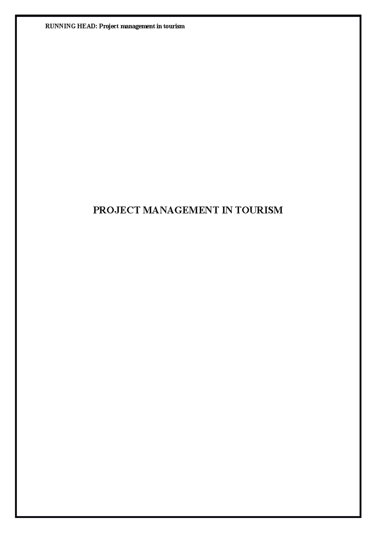 Project management in tourism - RUNNING HEAD: Project management in ...