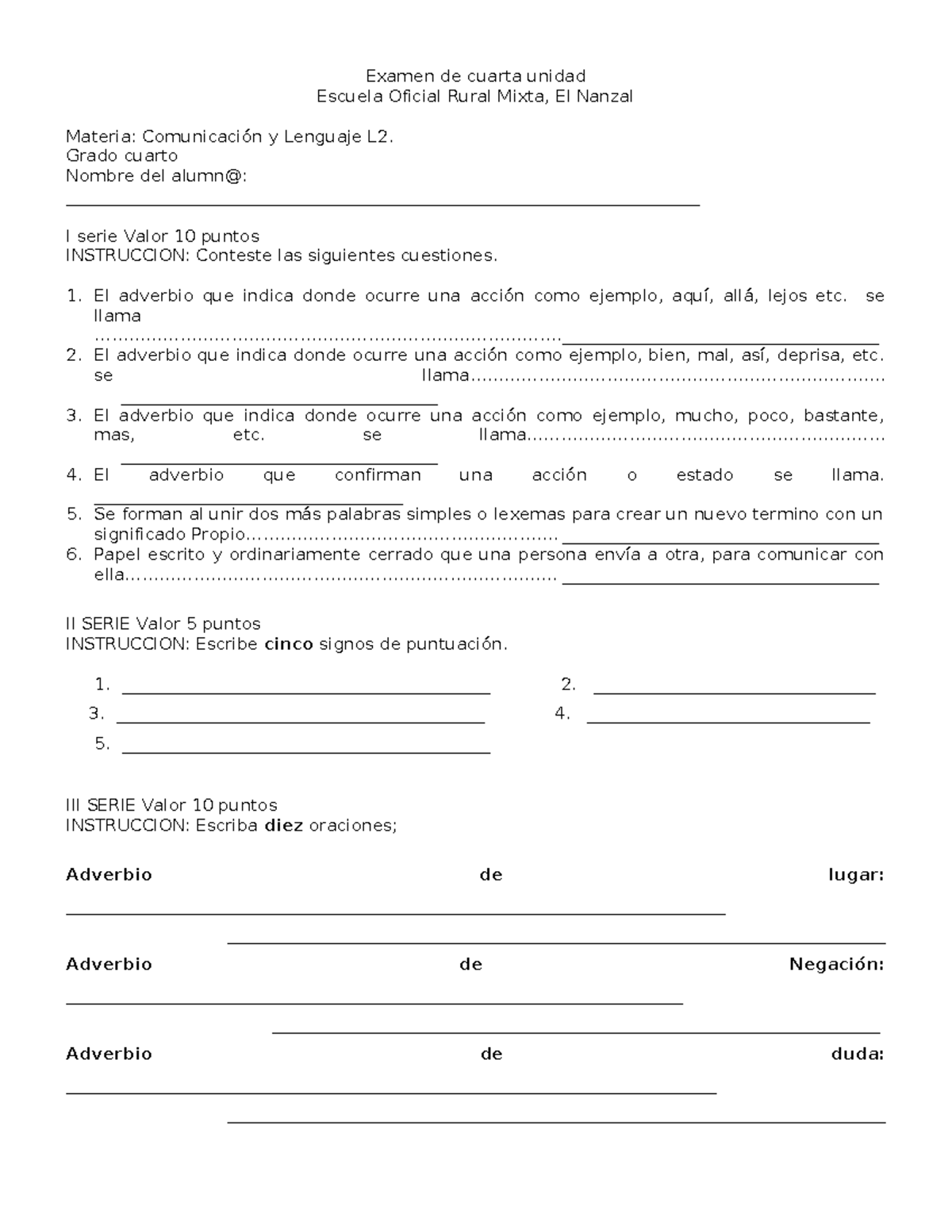 Examen de Cuarta Unidad - Comunicación y Lenguaje L2 - Grado 4 - Studocu