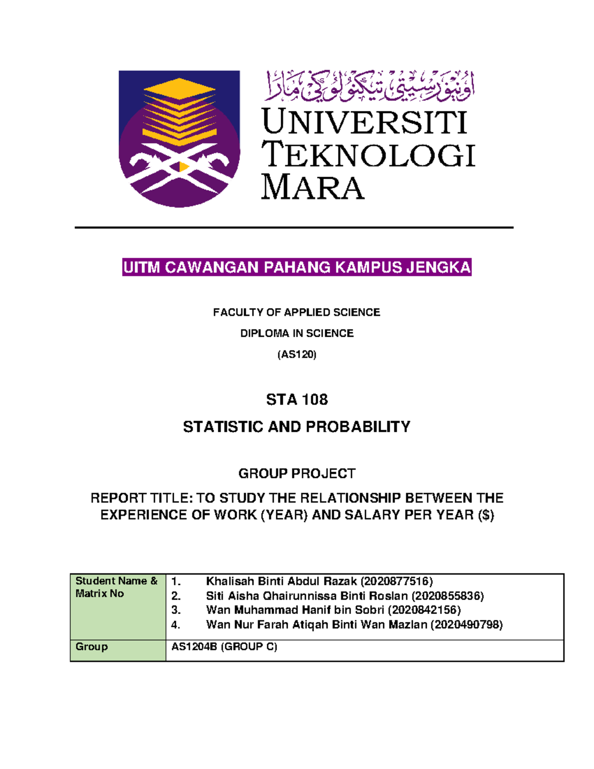 STA108 Group Project Report AS1204B: Work Experience vs. Salary ...