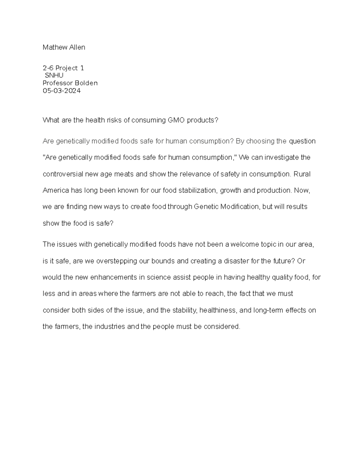 2-6 Project 1: Health Risks of Consuming GMO Foods at SNHU - Studocu
