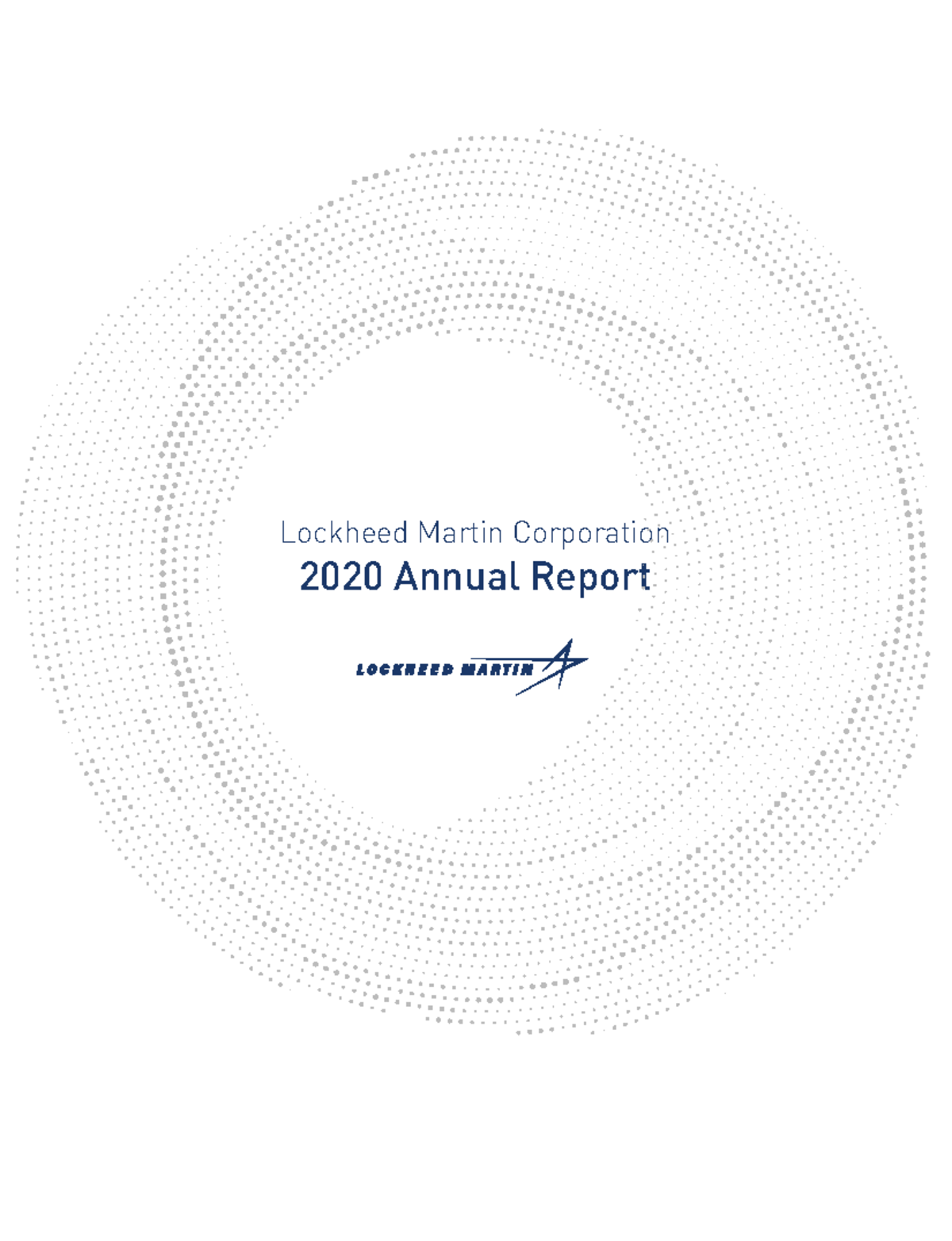 Lockheed Martin Annual Report 2020: Financial Insights & Highlights ...
