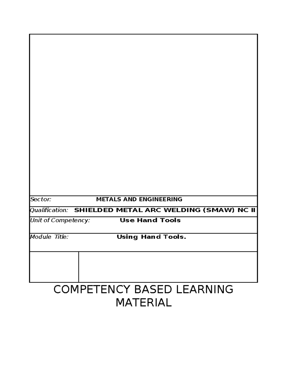 Using Hand Tools: CBLM for SMAW NC II Module MEE721205 - Studocu