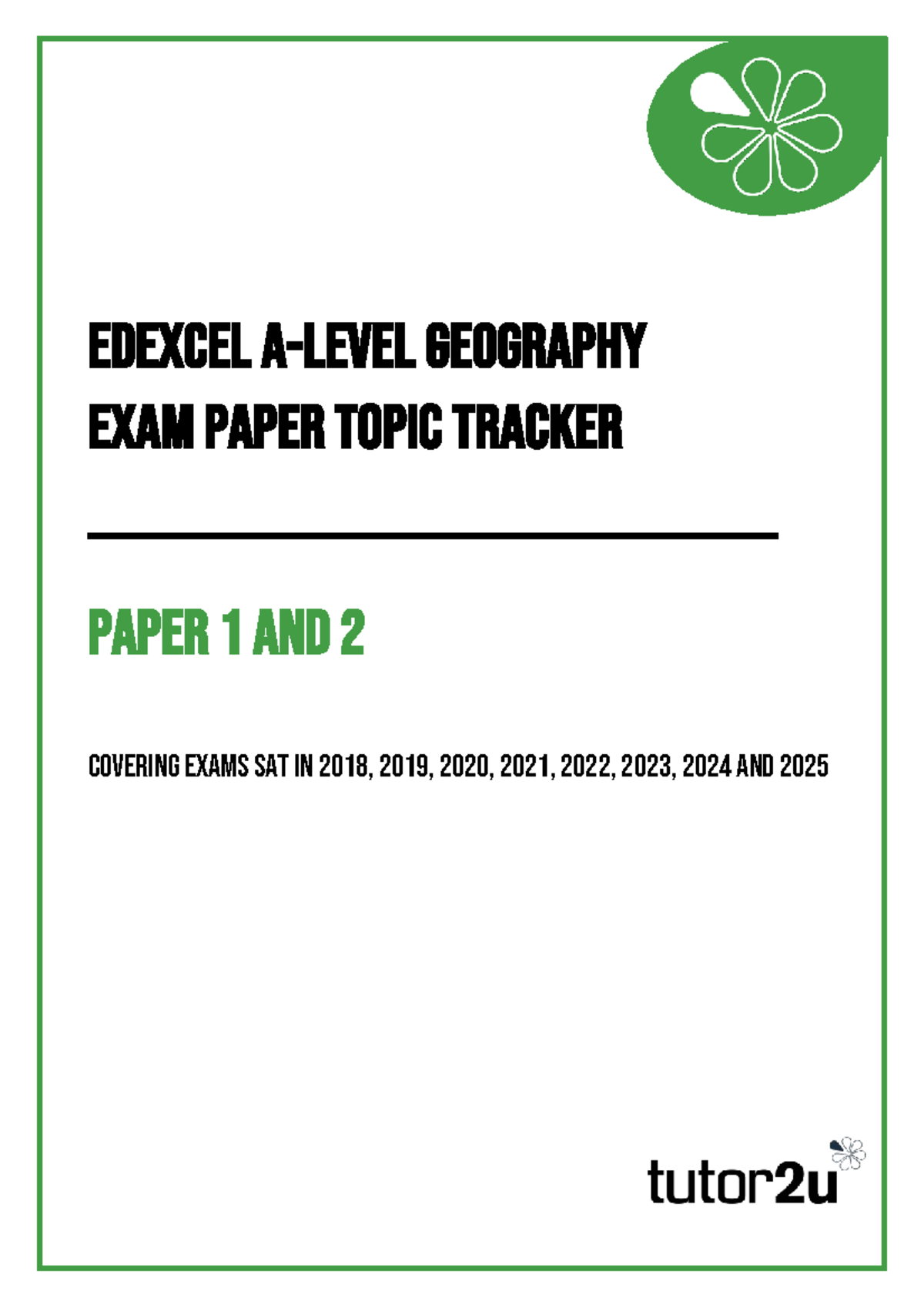 Edexcel Geography Exam Paper Topic Tracker (2018-2025) - Studocu