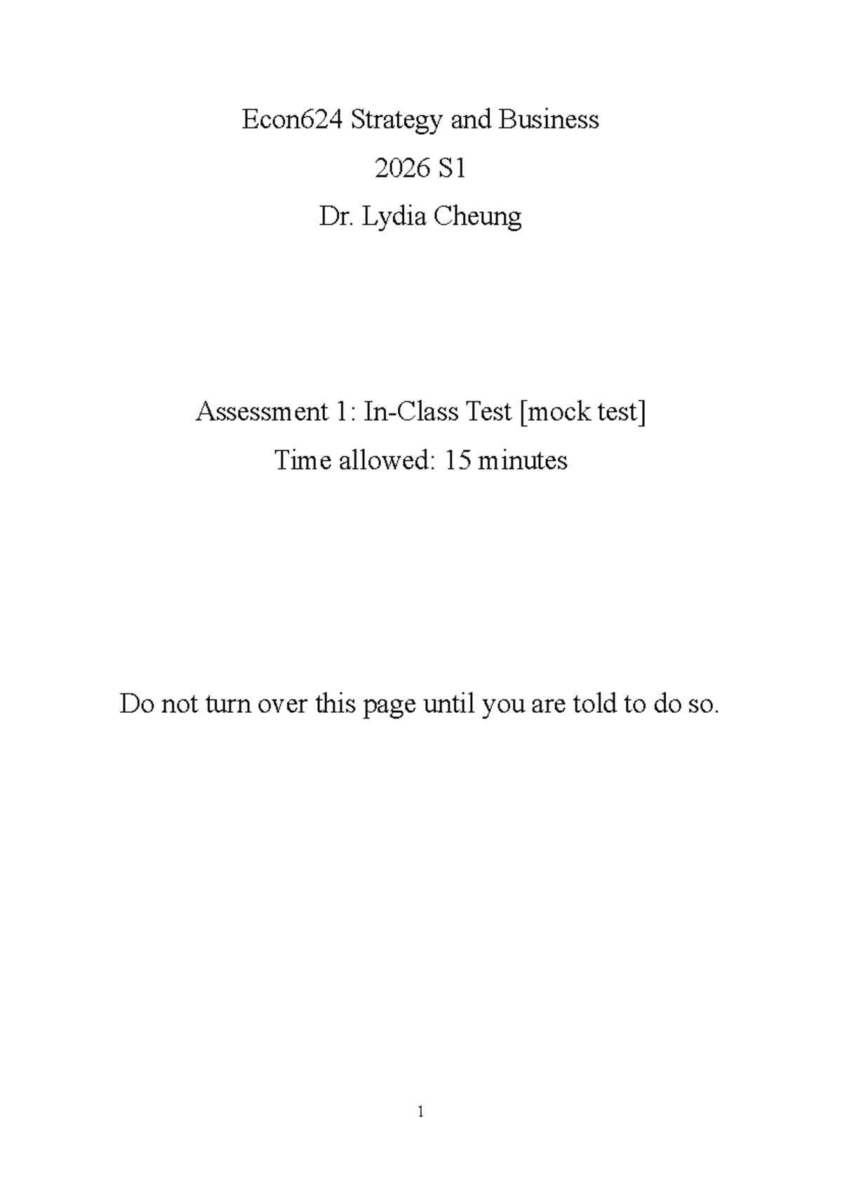 Econ624 S1 2026 Strategy & Business Assessment 1 Mock Test - Studocu