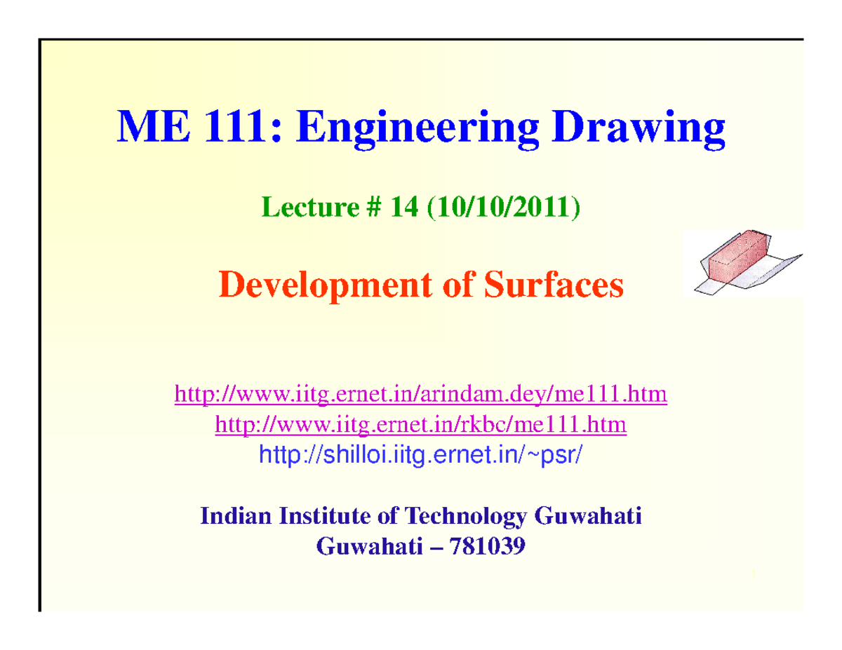 Lecture 14: Development of Surfaces in ME 111 - Engineering Drawing ...