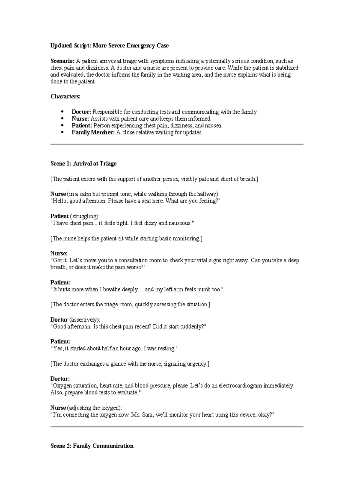 Updated Script - guião trabalho - Updated Script: More Severe Emergency ...