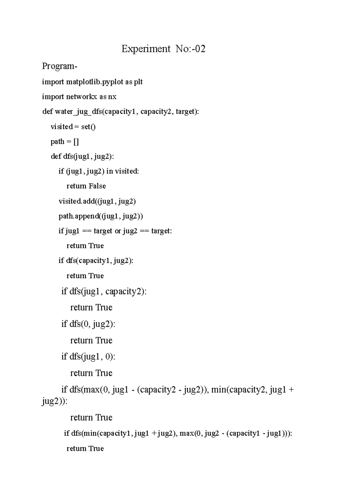 AI EXP2 - Water Jug Problem Solution via DFS in Python - Studocu