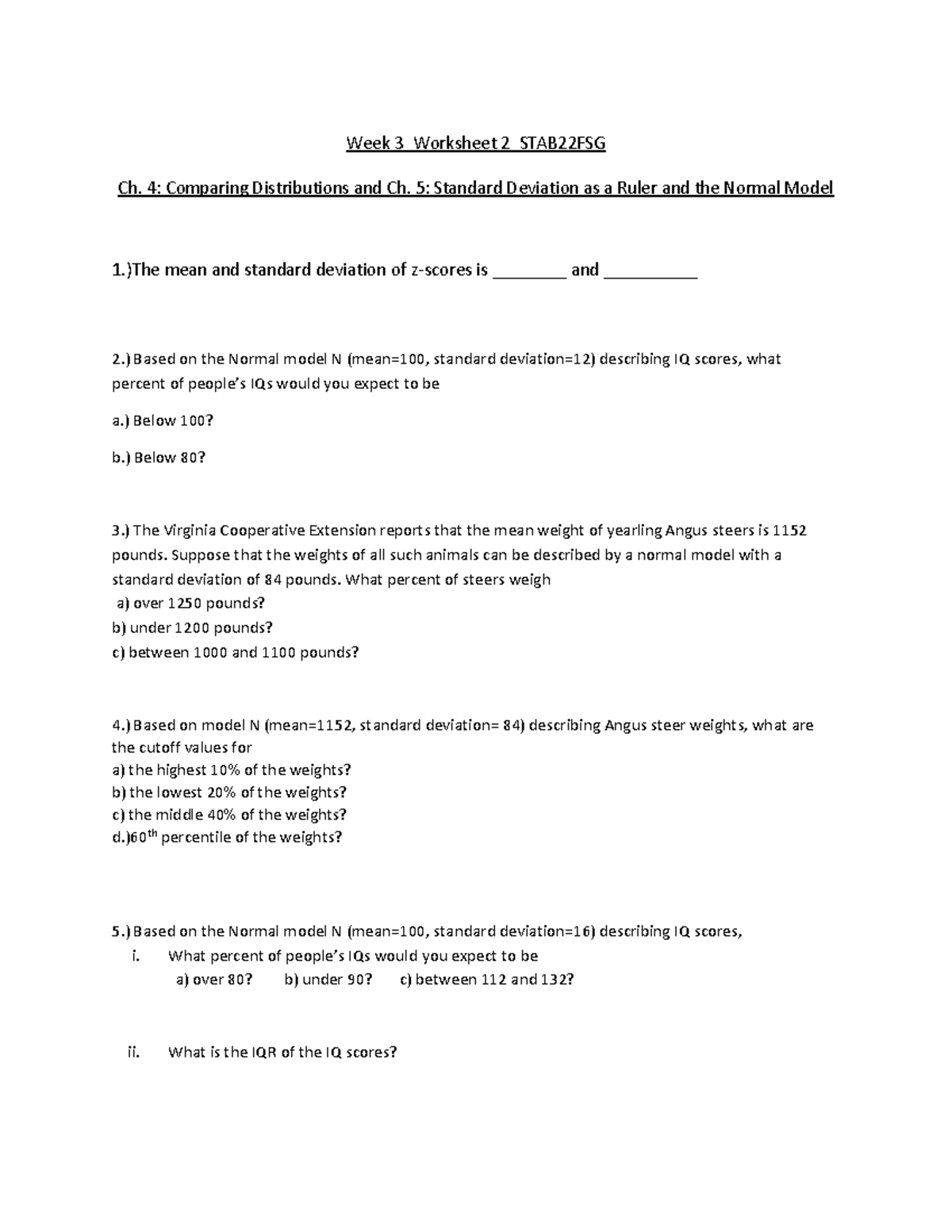 Week 3 Worksheet 2 - STAB22FSG: Comparing Distributions & Normal Model ...