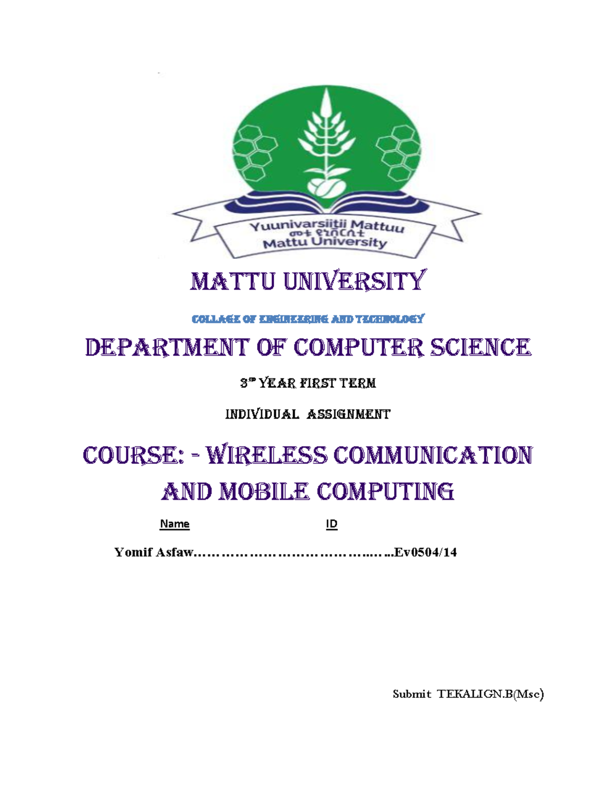 1st Assignment - Practice material - MATTU UNIVERSITY COLLAGE OF ...