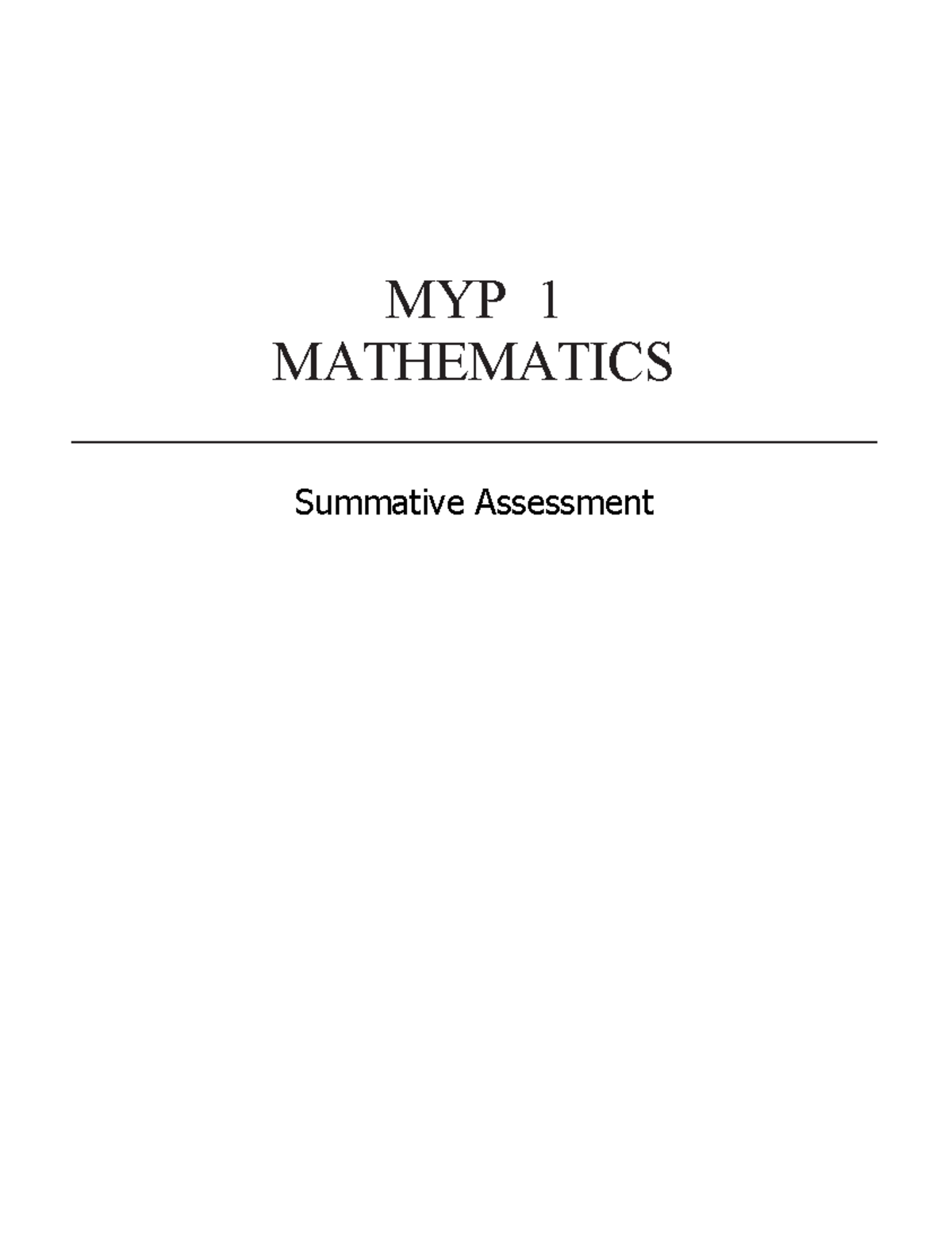 MYP 1 MATHEMATICS Summative Assessment 1: Key Concepts and Problems ...