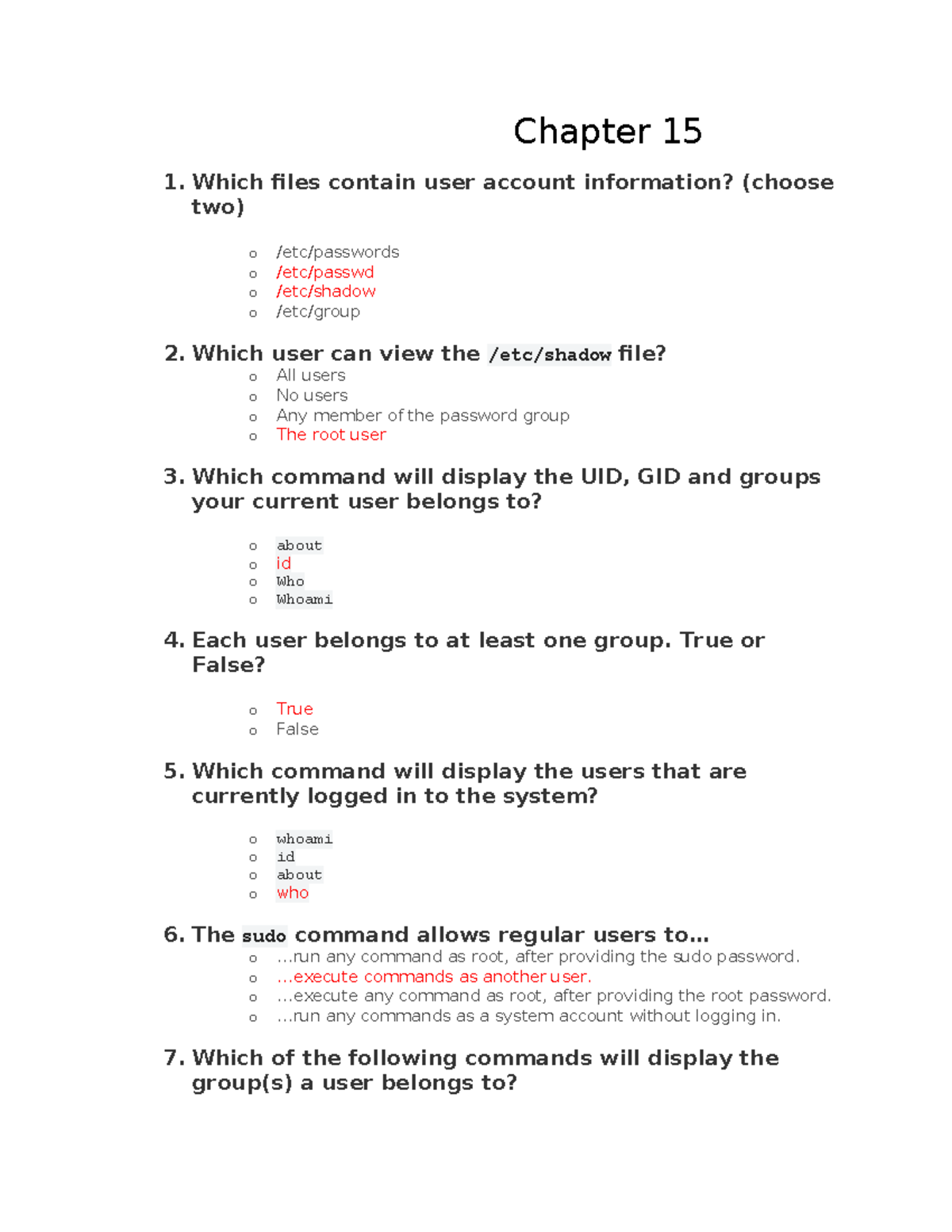 Chapter 15 - linux notes - Chapter 15 1. Which files contain user ...