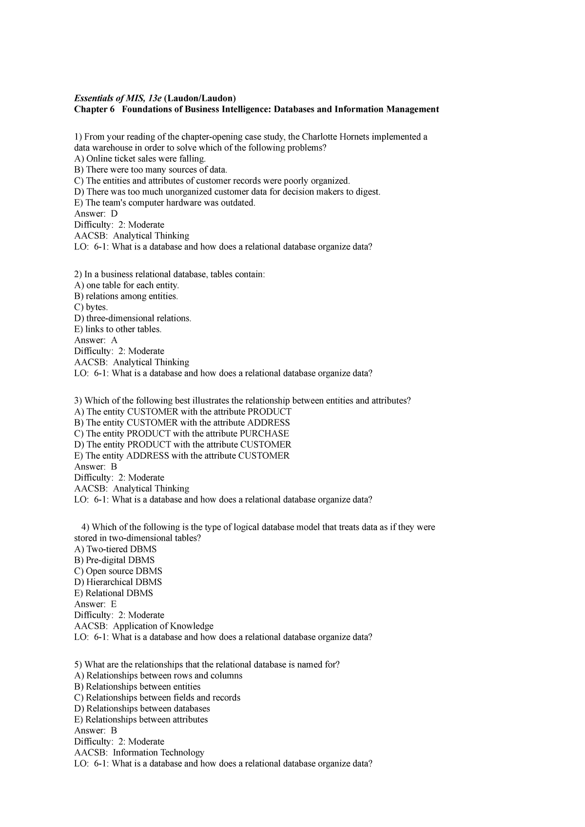 MIS 6,8,10 - M I S - Essentials of MIS, 13e (Laudon/Laudon) Chapter 6 ...